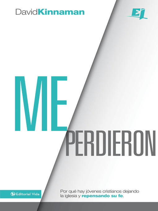 Title details for Me Perdieron by David Kinnaman - Available